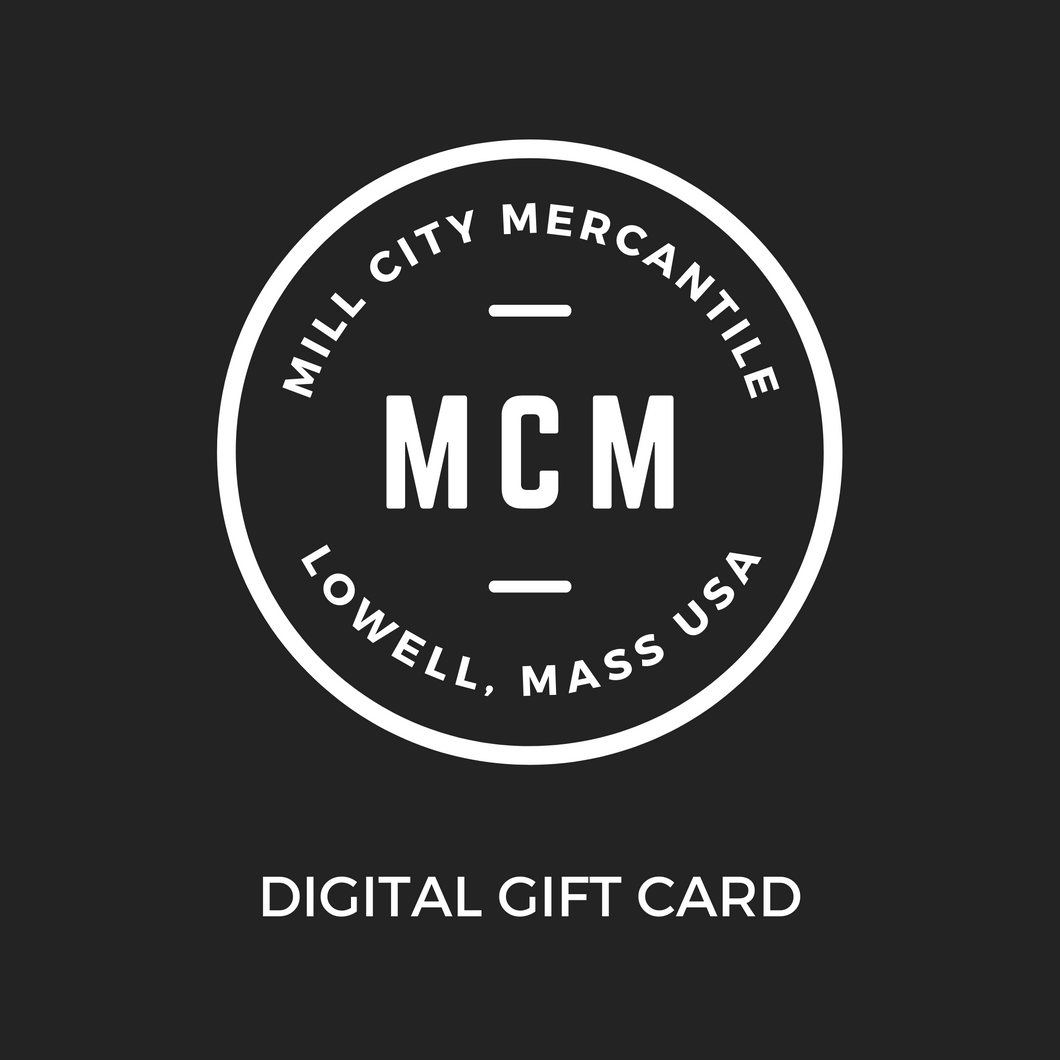 MILL CITY MERCANTILE DIGITAL GIFT CARD